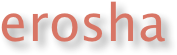 erosha